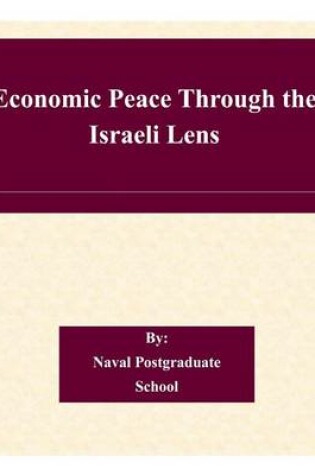 Cover of Economic Peace Through the Israeli Lens