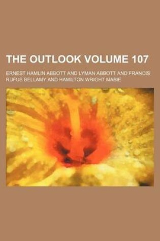 Cover of The Outlook Volume 107