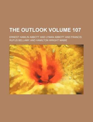 Book cover for The Outlook Volume 107