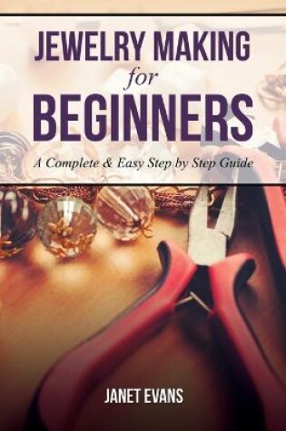 Cover of Jewelry Making for Beginners