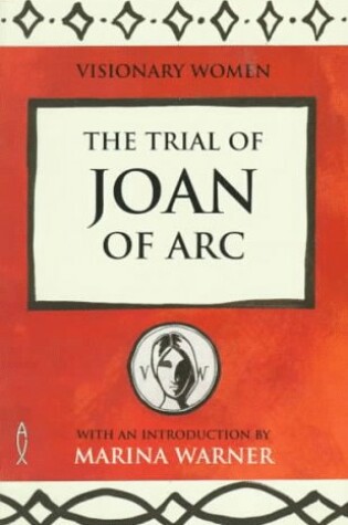 Cover of The Trial of Joan of Arc