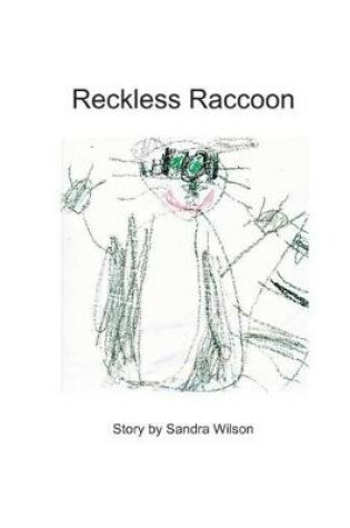 Cover of Reckless Raccoon