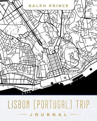 Book cover for Lisbon (Portugal) Trip Journal