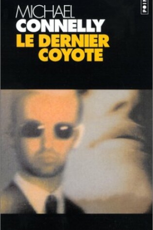 Cover of Le Dernier Coyote