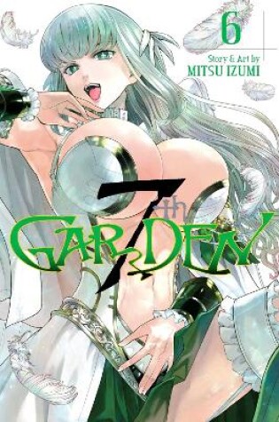 Cover of 7thGARDEN, Vol. 6