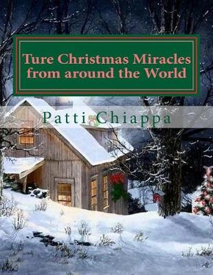 Book cover for Ture Christmas Miracles from around the World