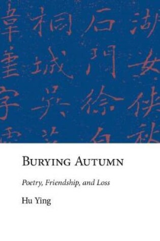 Cover of Burying Autumn