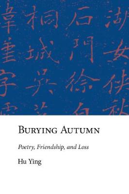 Cover of Burying Autumn