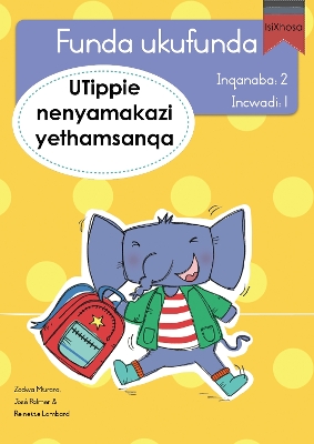 Book cover for Funda ukufunda Inqanaba 2 (isiXhosa) 1: UTippie nenyamakazi yethamsanqa