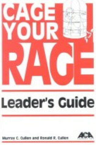 Cover of Cage Your Rage Leader's Guide