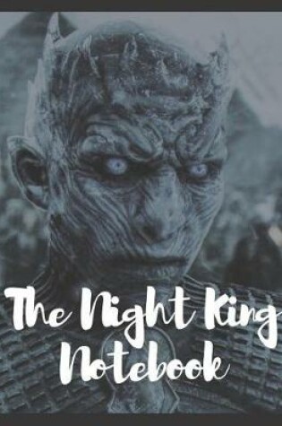 Cover of The Night King Notebook