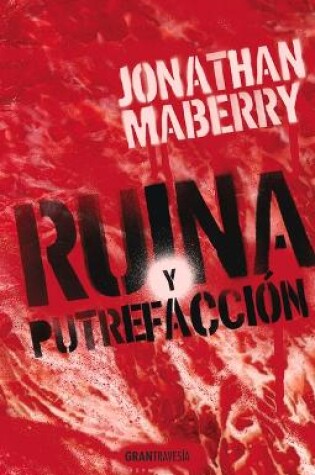 Cover of Ruina Y Putrefacción
