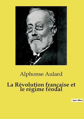 Book cover for La R�volution fran�aise et le r�gime f�odal