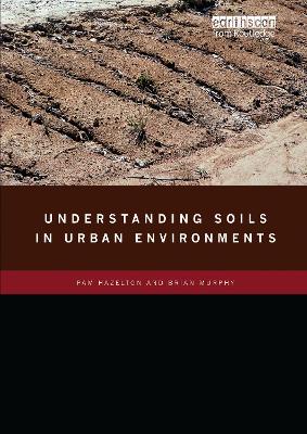 Book cover for Understanding Soils in Urban Environments