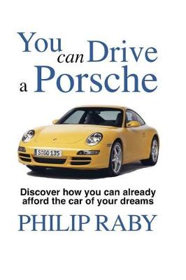 Book cover for You Can Drive a Porsche