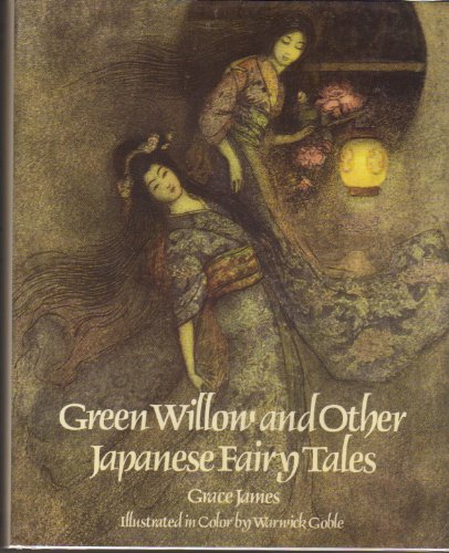 Book cover for Green Willow & Other Japanese