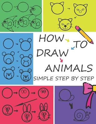 Book cover for How to Draw Animals Step by Step