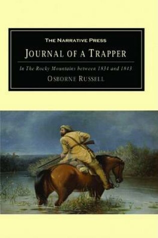 Cover of Journal of a Trapper