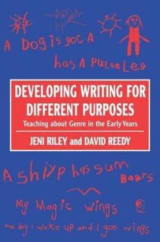 Cover of Developing Writing for Different Purposes