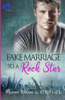 Book cover for Fake Marriage to a Rock Star