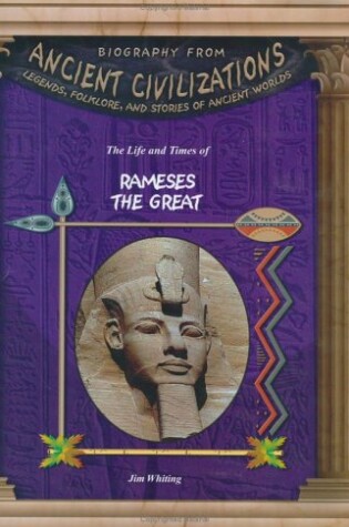Cover of The Life and Times of Rameses the Great