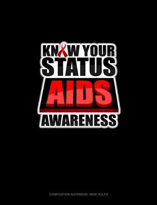 Cover of Know Your Status AIDS Awareness