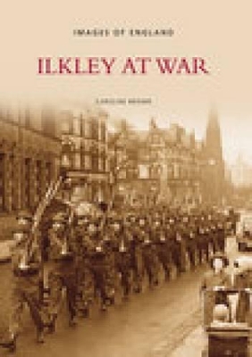 Book cover for Ilkley at War