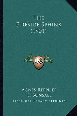 Book cover for The Fireside Sphinx (1901) the Fireside Sphinx (1901)