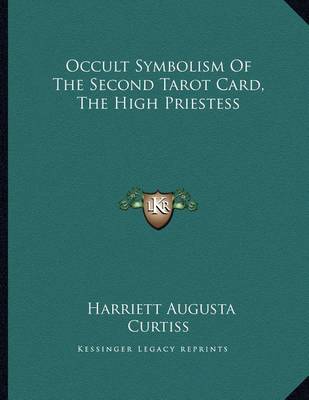 Book cover for Occult Symbolism of the Second Tarot Card, the High Priestess