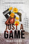 Book cover for Just a Game