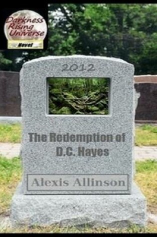 Cover of The Redemption of D.C. Hayes