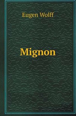 Cover of Mignon