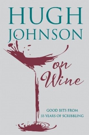 Cover of Hugh Johnson on Wine