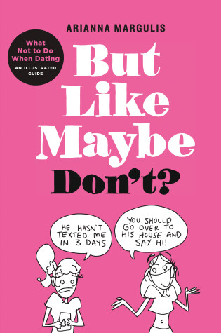 Cover of But Like Maybe Don't?