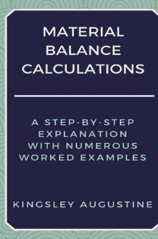 Cover of Material Balance Calculations