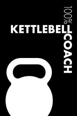 Book cover for Kettlebell Coach Notebook