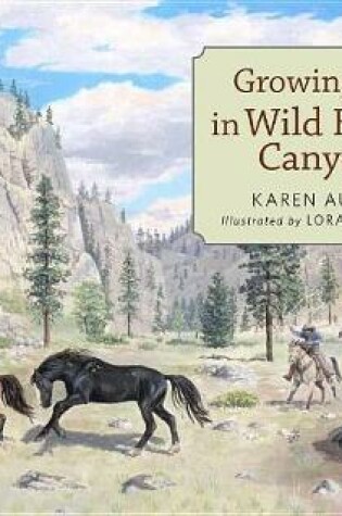 Cover of Growing Up in Wild Horse Canyon
