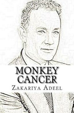 Cover of Monkey Cancer