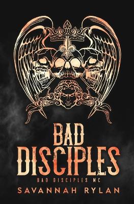 Book cover for The Bad Disciples MC Series