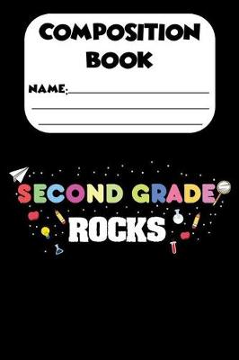 Book cover for Composition Book Second Grade Rocks