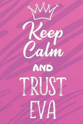 Book cover for Keep Calm and Trust Eva