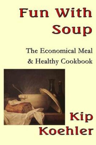 Cover of Fun With Soup