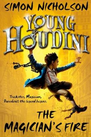 Cover of Young Houdini: The Magician's Fire