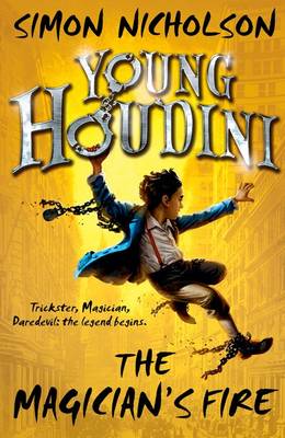 Book cover for Young Houdini: The Magician's Fire