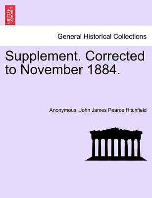 Book cover for Supplement. Corrected to November 1884.