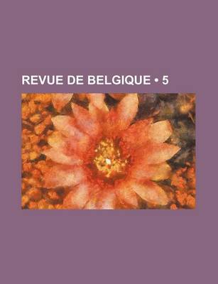 Book cover for Revue de Belgique (5)