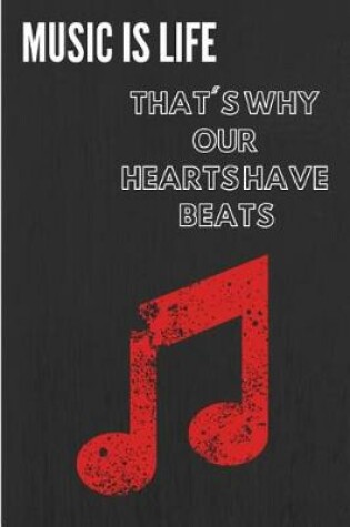 Cover of Music Is Life That's Why Our Hearts Have Beats