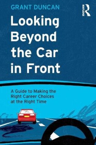 Cover of Looking Beyond the Car in Front