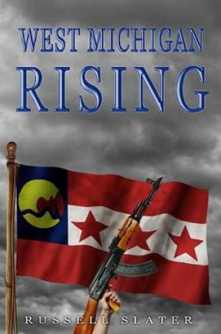 Cover of West Michigan Rising