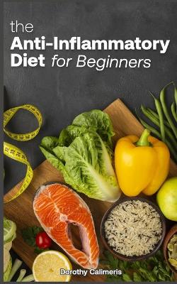 Book cover for The Anti-inflammatory Diet For Beginners